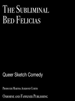 cover image of The Subliminal Bed Felicias